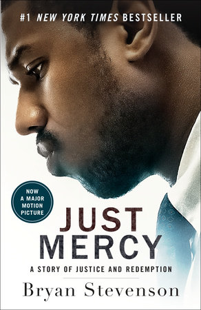Just Mercy: A Story of Justice and Redemption – Bryan Stevenson